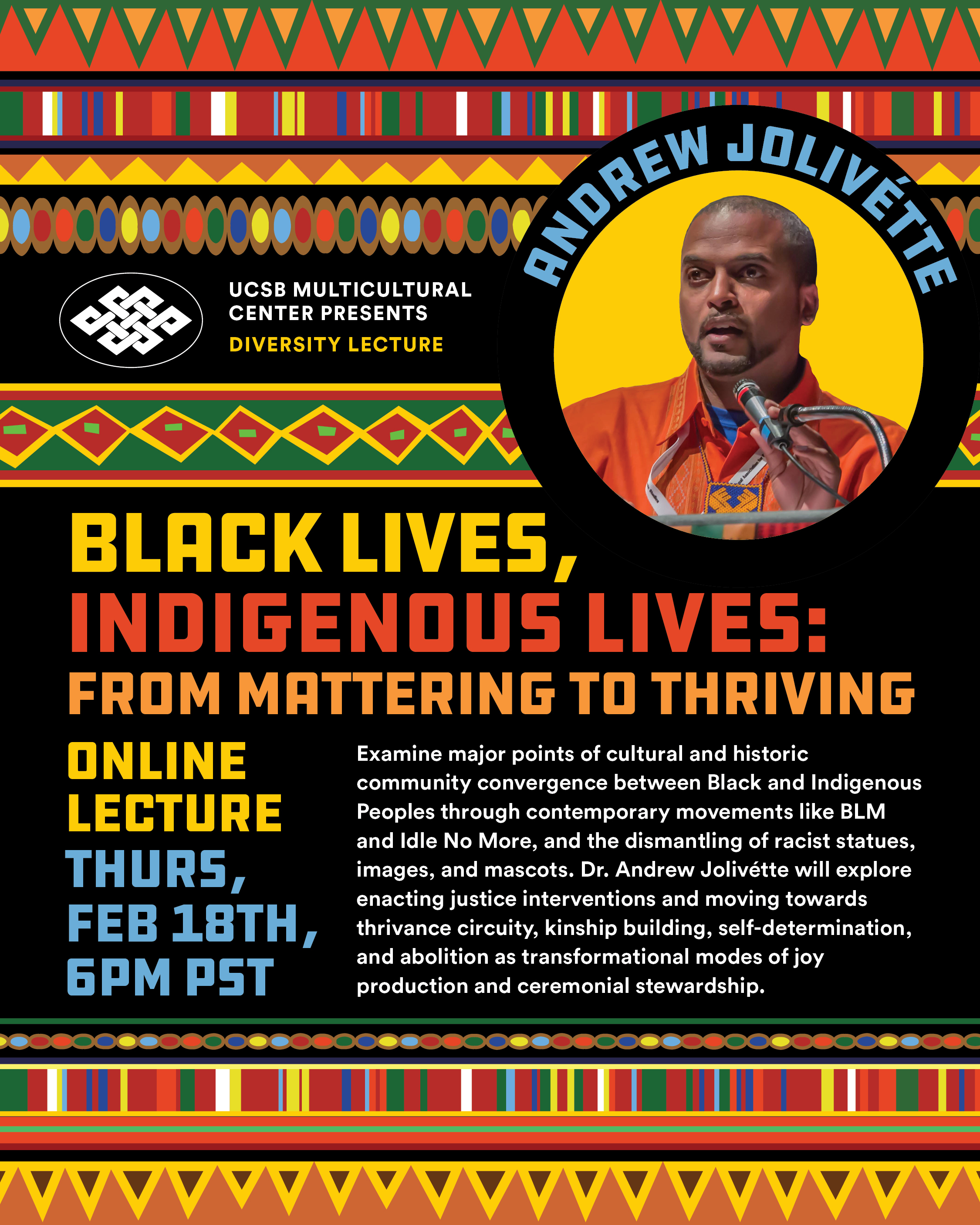 Black Lives, Indigenous Lives: From Mattering to Thriving with Andrew Jolivette