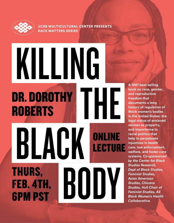 Killing the Black Body with Dr. Dorothy Roberts