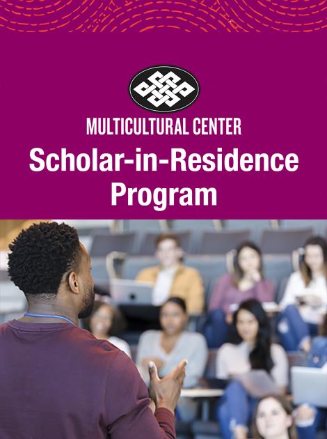 UCSB MultiCultural Center Scholar-in-Residence Program